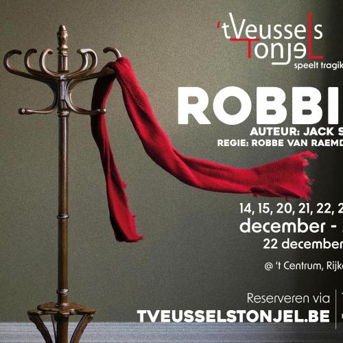 Affiche Robbie, 't Veussels Tonjel © 't Veussels Tonjel